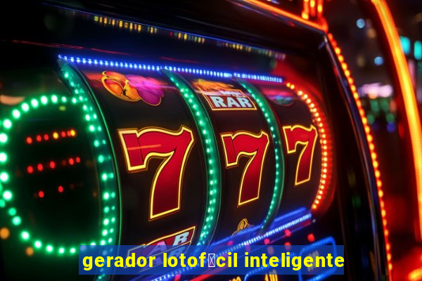 gerador lotof谩cil inteligente